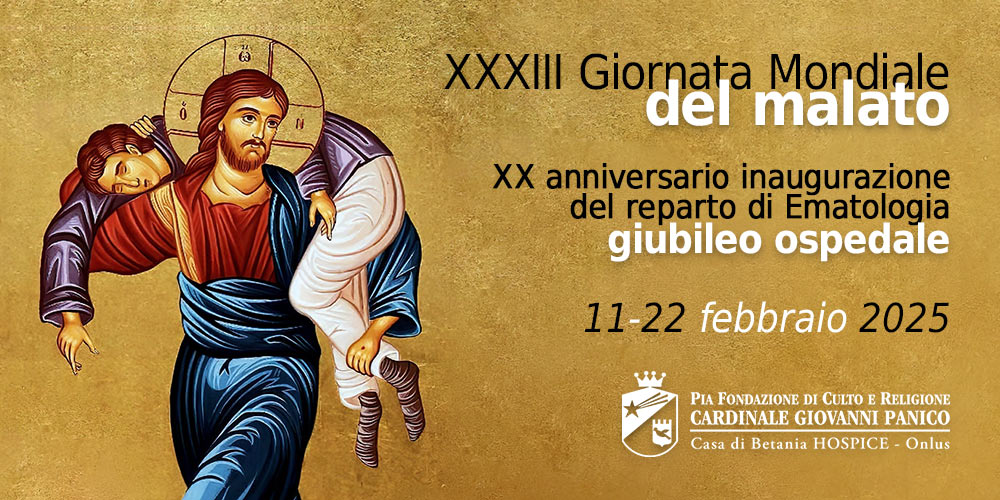 Giubileo Ospedale - XXXIII Giornata Mondiale del Malato - XX Anniversario reparto Ematologia